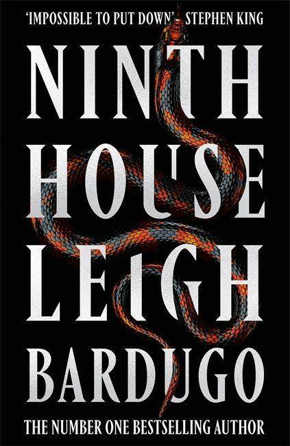 Ninth House By the author of Shadow and Bone - now a Netflix Original Series