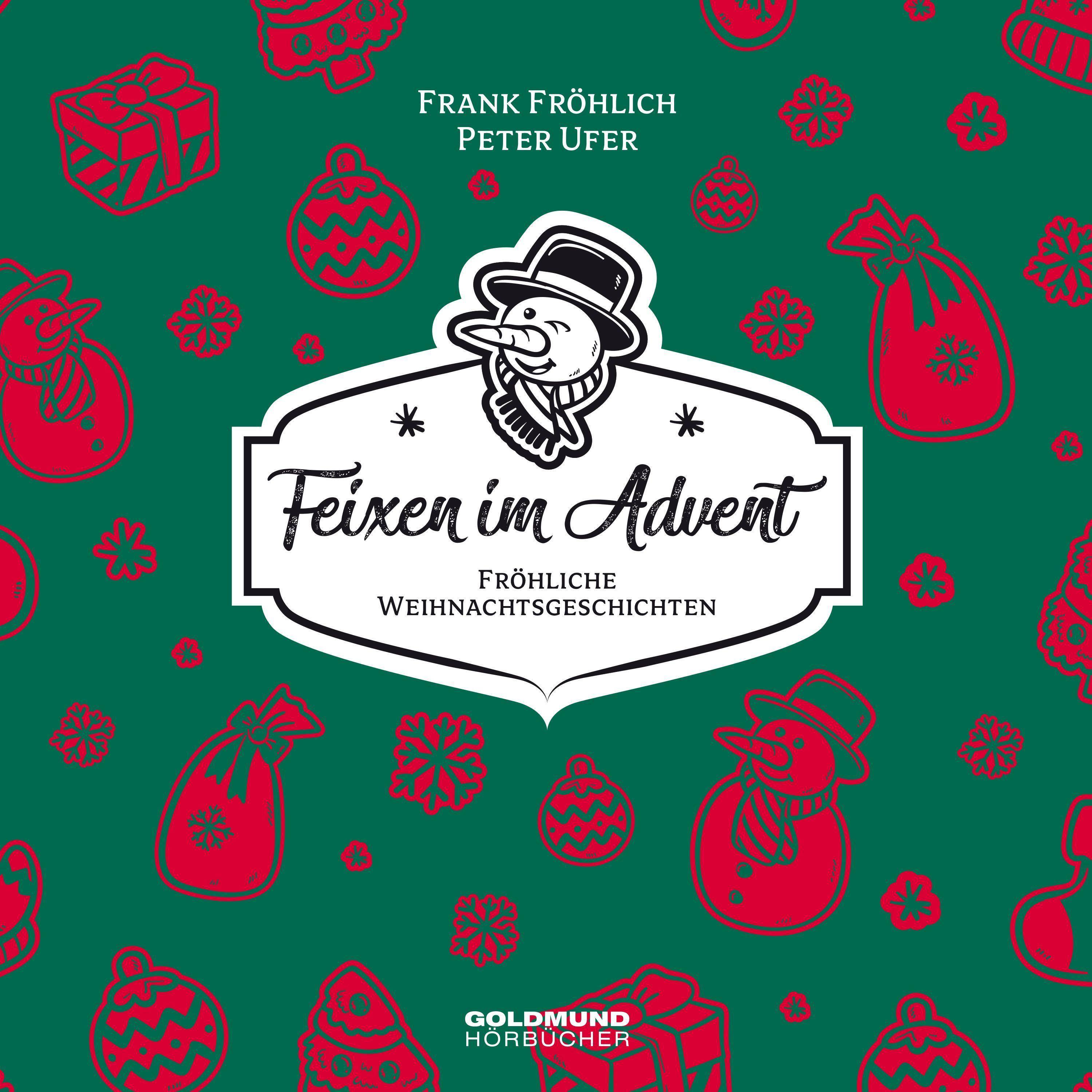 Feixen im Advent, 1 Schallplatte Fröhliche Weihnachtsgeschichten -Vinylausgabe Schallplatte, Lesung