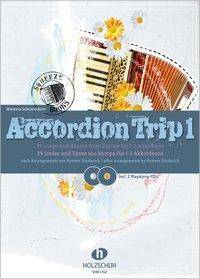 Accordion Trip 1. Bd.1 39 Lieder und Tänze aus Europa. Mit Play-along-CDs