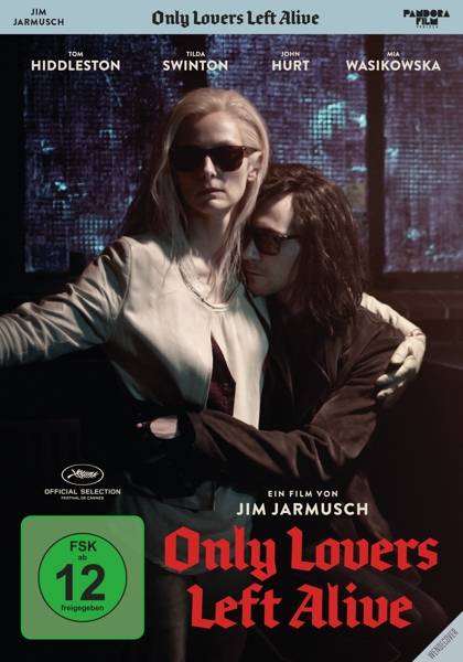 Only Lovers Left Alive Deutschland/Frankreich/Zypern