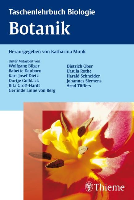 Taschenlehrbuch Biologie: Botanik Taschenlehrbuch Biologie