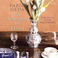 Ein Sonntag mit Elena, 4 Audio-CD CD Standard Audio Format, Lesung