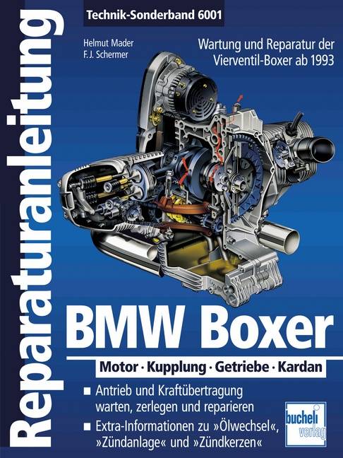 BMW Boxer Motor - Kupplung - Getriebe - Kardan  ab 1993. Antrieb und Kraftübertragung warten, zerlegen und reparieren. Extra-Informationen zu Ölwech