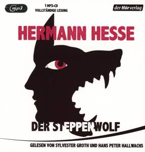 Der Steppenwolf ungekürzte Lesung