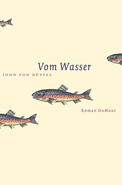 Vom Wasser Roman|Roman|Roman