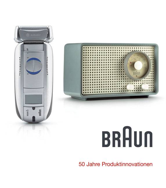 Braun 50 Jahre Produktinnovationen|50 Jahre Produktinnovationen|50 Jahre Produktinnovationen