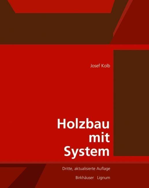 Holzbau mit System Tragkonstruktion und Schichtaufbau der Bauteile