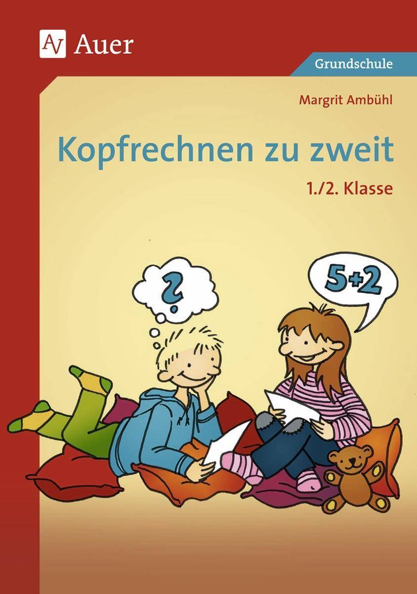 Kopfrechnen zu zweit, Klasse 1/2 1./2. Klasse - Grundschule, Kopfrechnen zu zweit