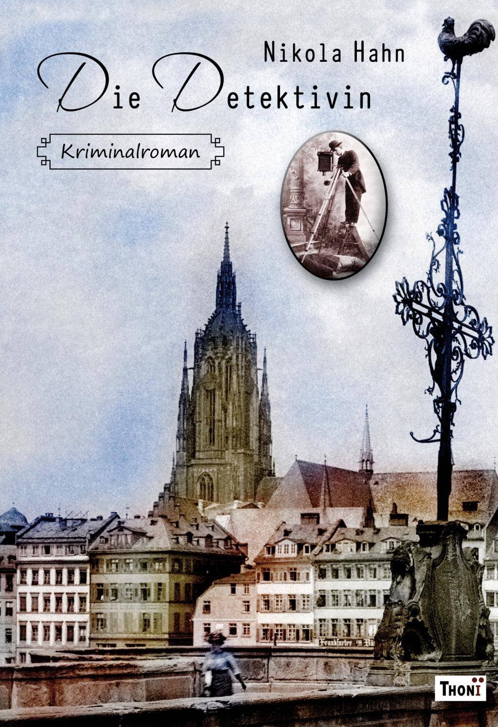 Die Detektivin Kriminalroman