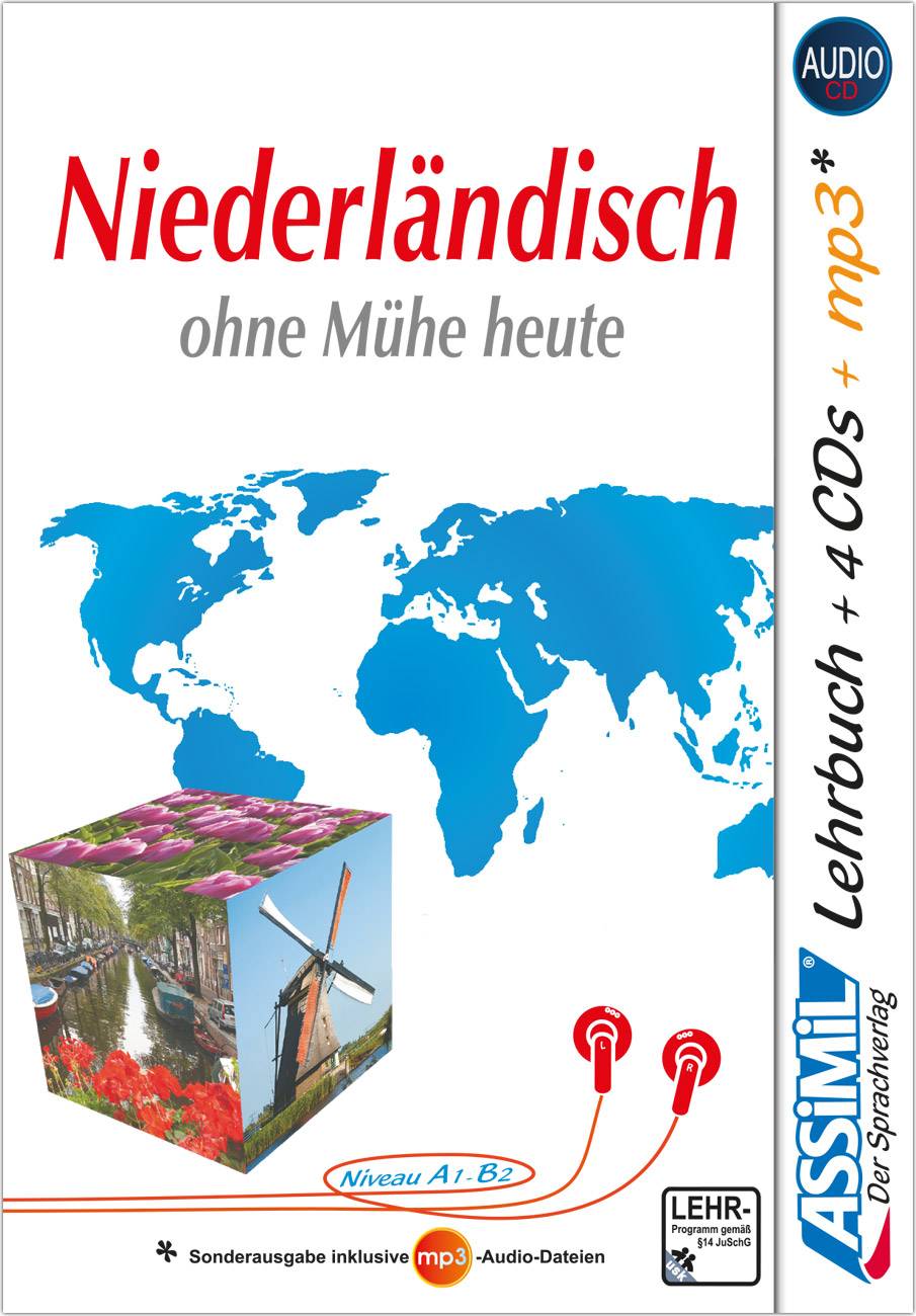 ASSiMiL Niederländisch ohne Mühe heute - Audio-Plus-Sprachkurs - Niveau A1-B2 Selbstlernkurs in deutscher Sprache, Lehrbuch + 4 Audio-CDs + 1 MP3-CD