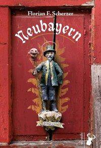 Neubayern Roman