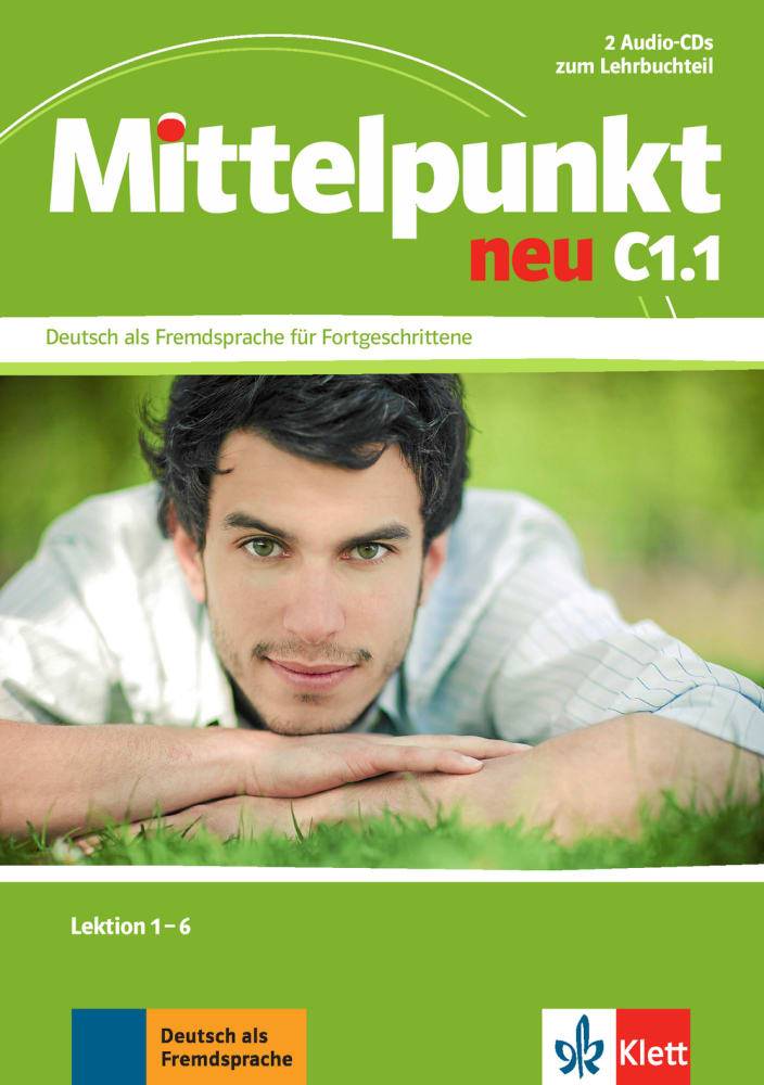 Lektion 1-6, 2 Audio-CDs zum Lehrbuchteil Niveau C1.1