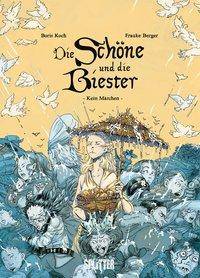 Die Schöne und die Biester (K)ein Märchen