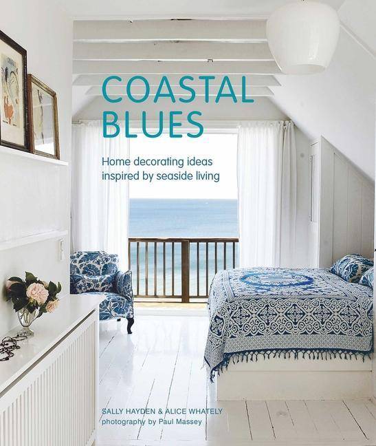 Coastal Blues Home decorating ideas inspired by seaside living