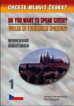 Workbook / Arbeitsbuch Do you want to speak Czech?
