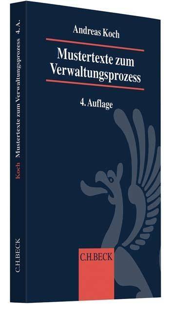 Mustertexte zum Verwaltungsprozess (VwGO, FGO, SGG)