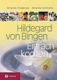 Einfach kochen. Bd.1 Rund 200 Rezepte