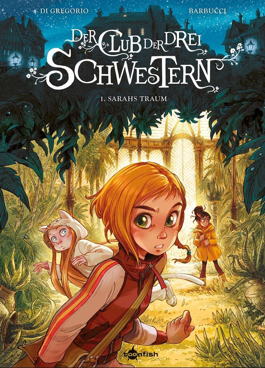 Der Club der drei Schwestern - Sarahs Traum Sarahs Traum