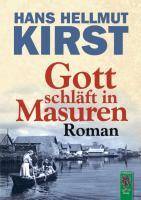 Gott schläft in Masuren Roman
