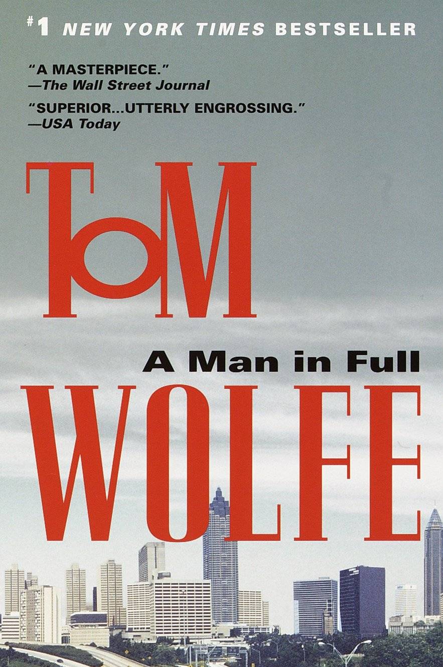 A Man in Full A Novel