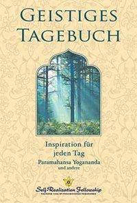 Geistiges Tagebuch Inspiration für jeden Tag