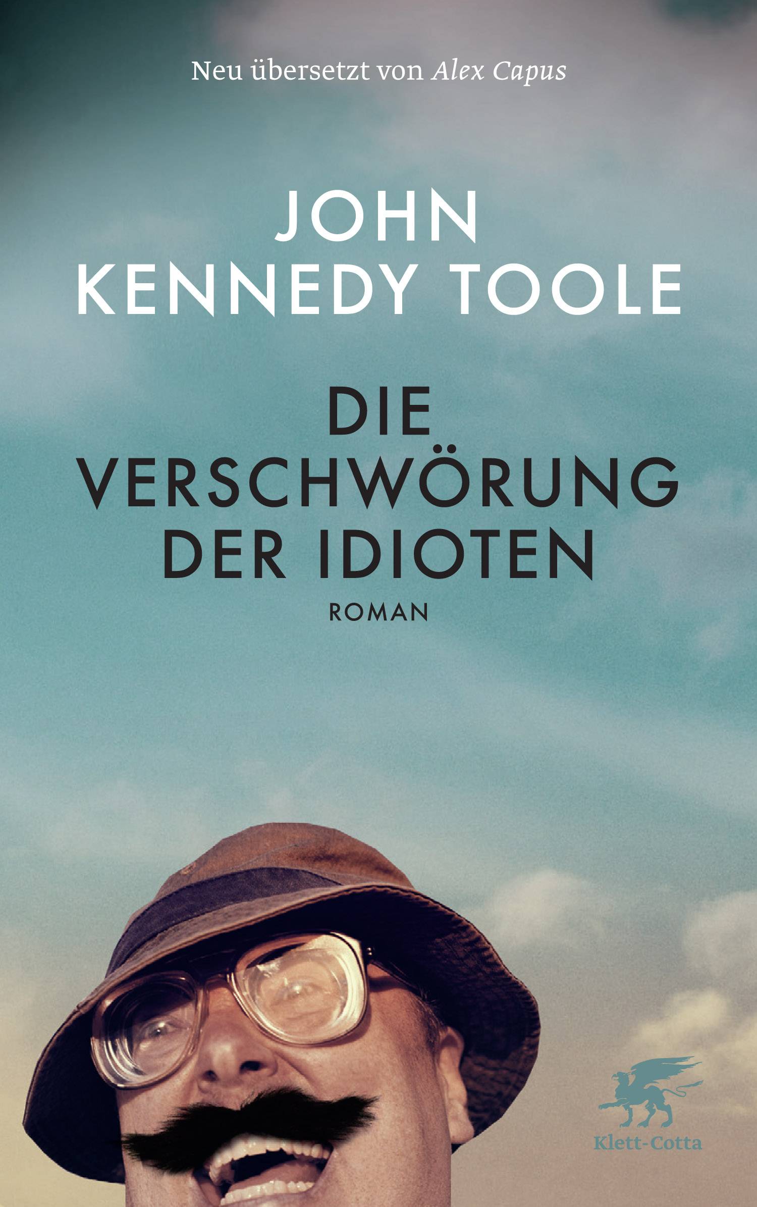 Die Verschwörung der Idioten Roman