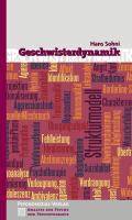 Geschwisterdynamik Analyse der Psyche und Psychotherapie 4