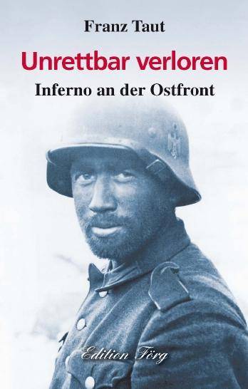 Unrettbar Verloren Inferno an der Ostfront
