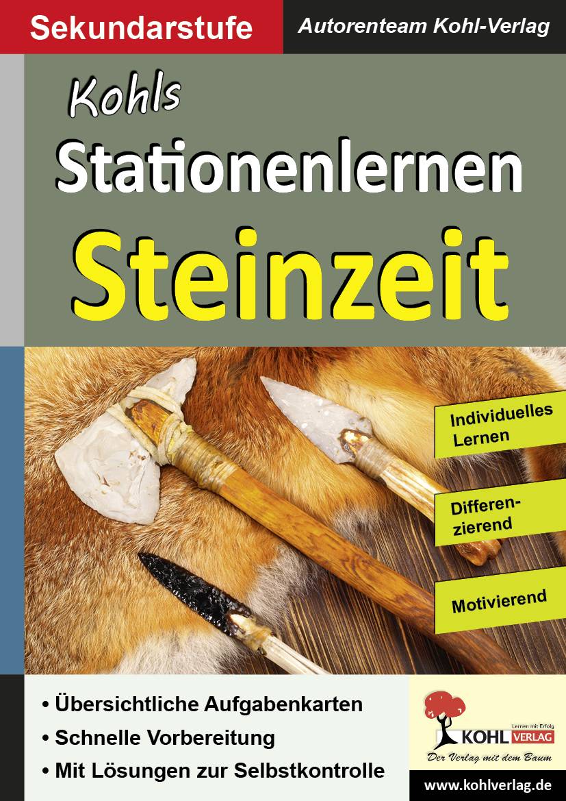 Stationenlernen Steinzeit Kopiervorlagen zum Einsatz in der Sekundarstufe