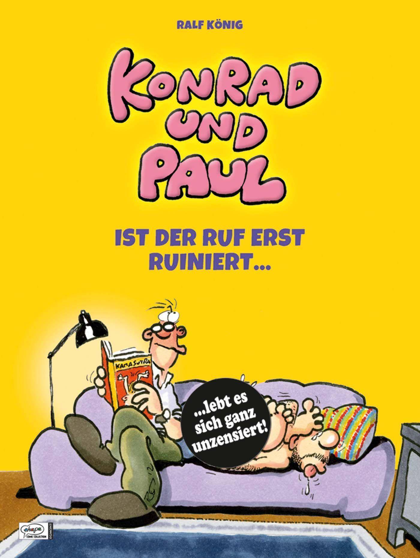 Konrad und Paul - Ist der Ruf erst ruiniert ... Konrad und Paul