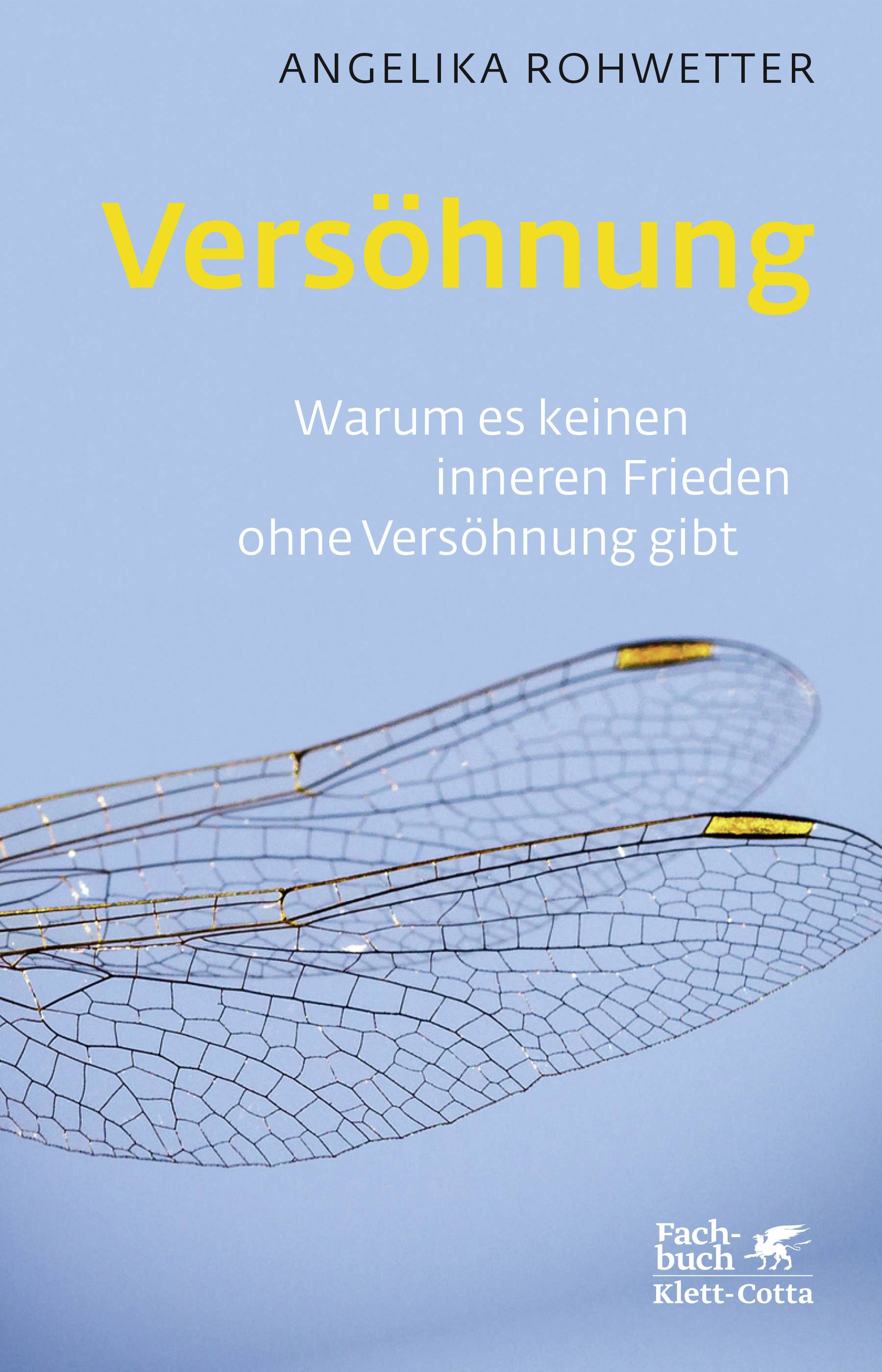 Versöhnung Warum es keinen inneren Frieden ohne Versöhnung gibt
