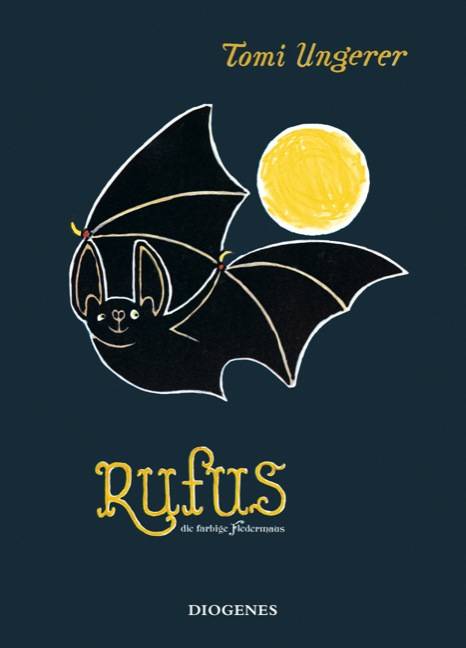 Rufus die farbige Fledermaus die farbige Fledermaus, Kinderbücher 1184