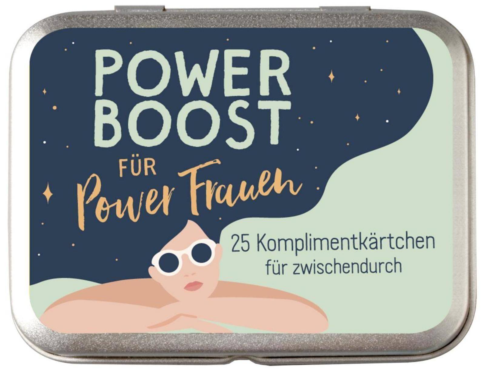 Power Boost für Powerfrauen 25 Komplimentkärtchen für Zwischendurch