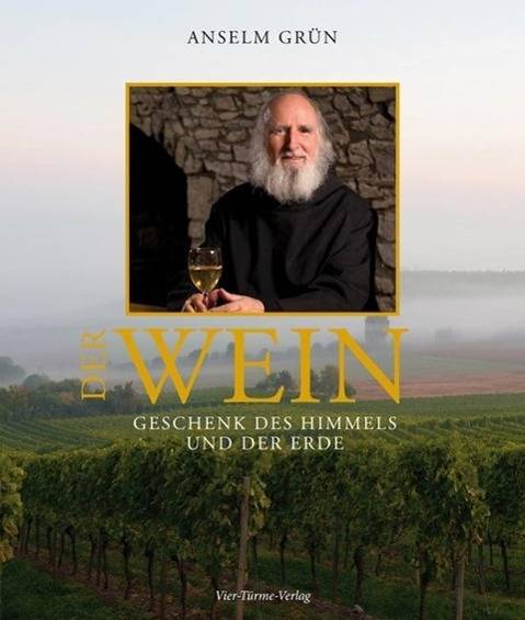 Der Wein Geschenk des Himmels und der Erde