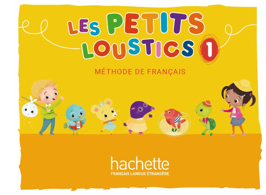 Les Petits Loustics - Livre de l'élève. Pt.1 Méthode de français