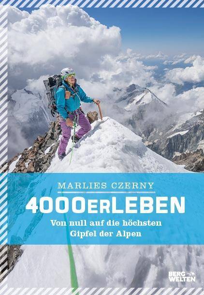 4000er Leben Von null auf die höchsten Gipfel der Alpen