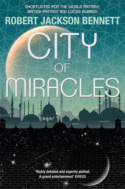 City of Miracles The Divine Cities Book 3