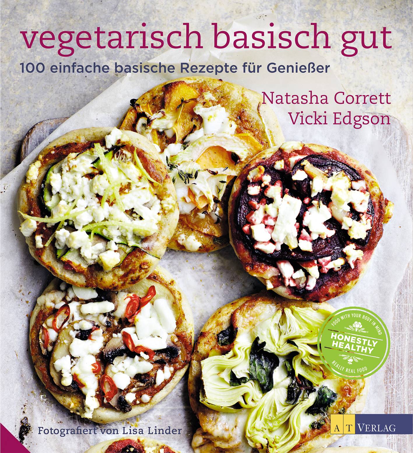 Vegetarisch basisch gut 100 einfache basische Rezepte für Genießer