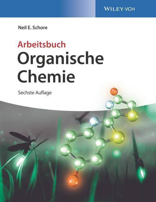 Arbeitsbuch Organische Chemie Arbeitsbuch