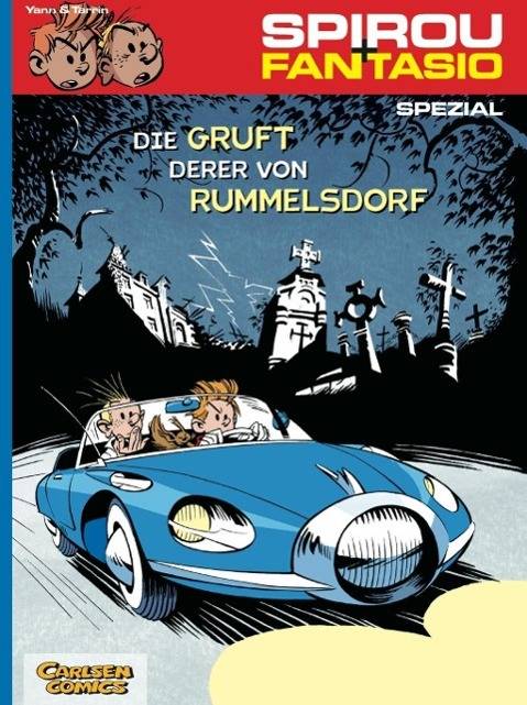 Spirou und Fantasio Spezial 6: Die Gruft derer von Rummelsdorf Spirou und Fantasio Spezial 6