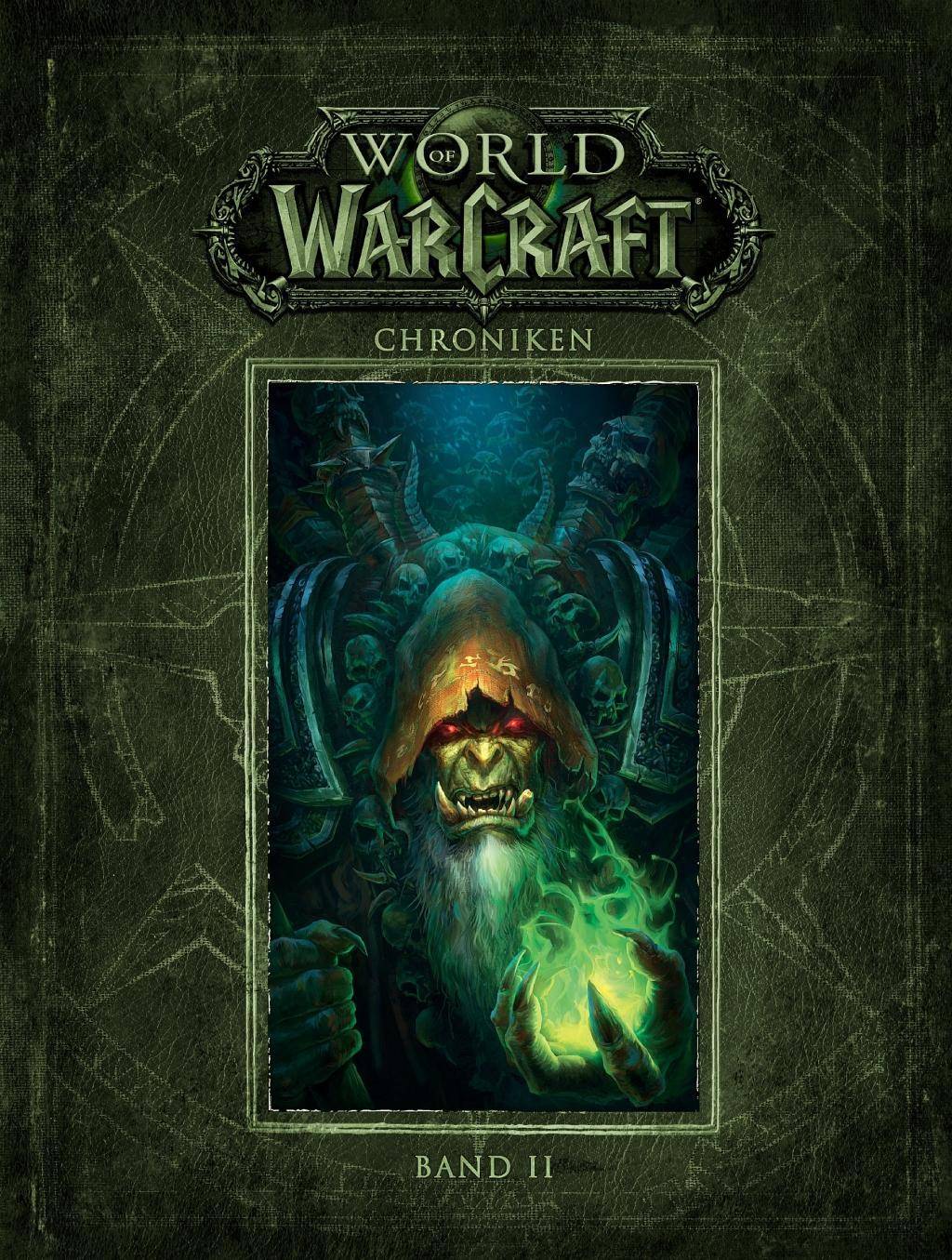 World of Warcraft: Chroniken Bd. 2 Volume II