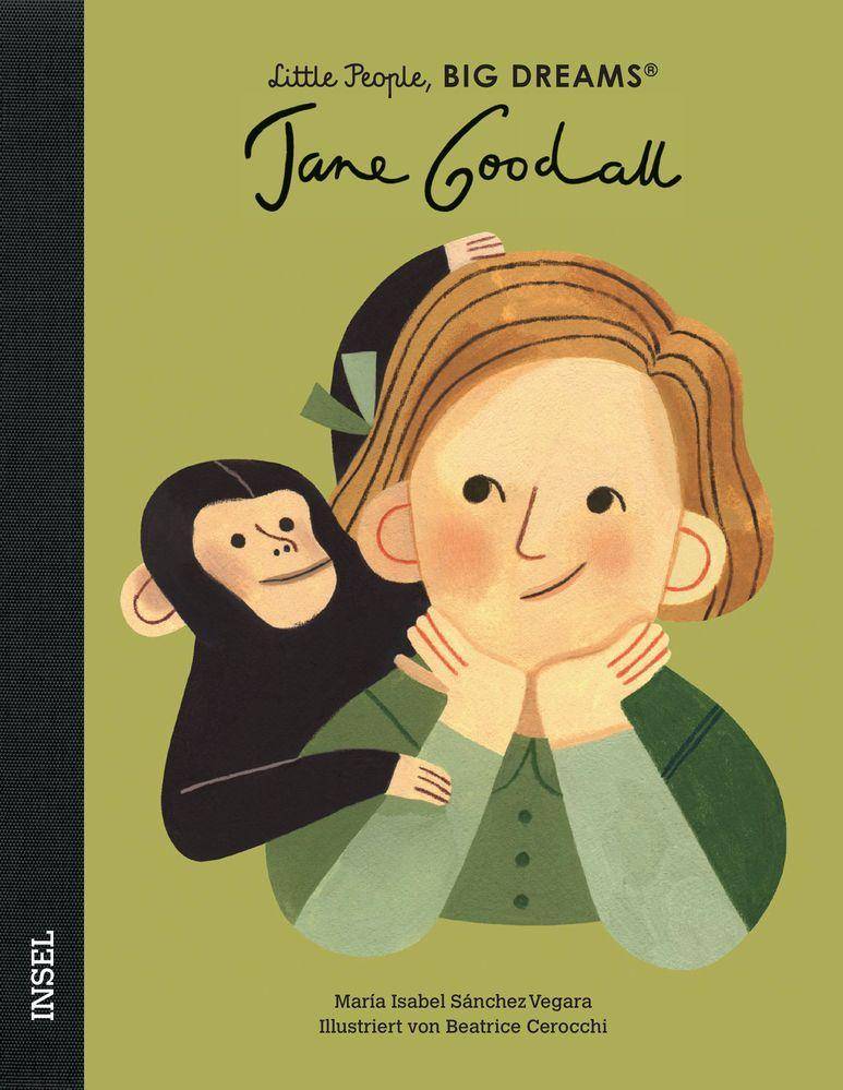 Jane Goodall Little People, Big Dreams. Deutsche Ausgabe