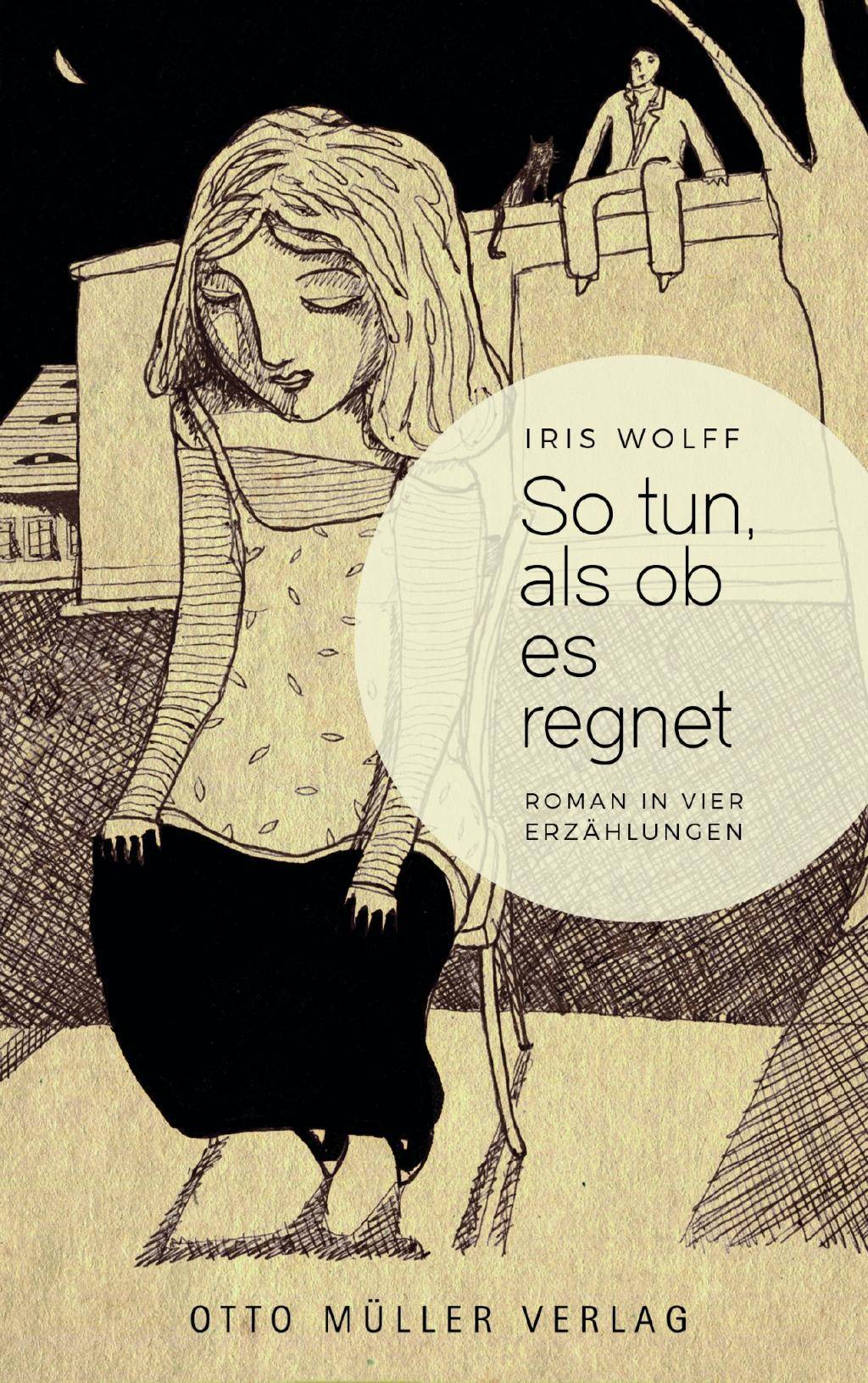 So tun, als ob es regnet Roman in vier Erzählungen