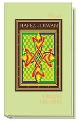 Diwan der Ghaselen, 2 Bde. Sämtliche Gedichte