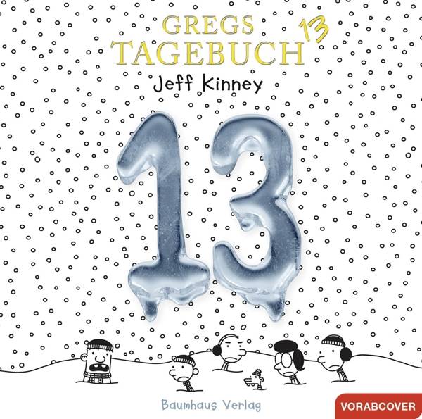 Gregs Tagebuch 13 - Eiskalt erwischt! CD Standard Audio Format, Hörspiel