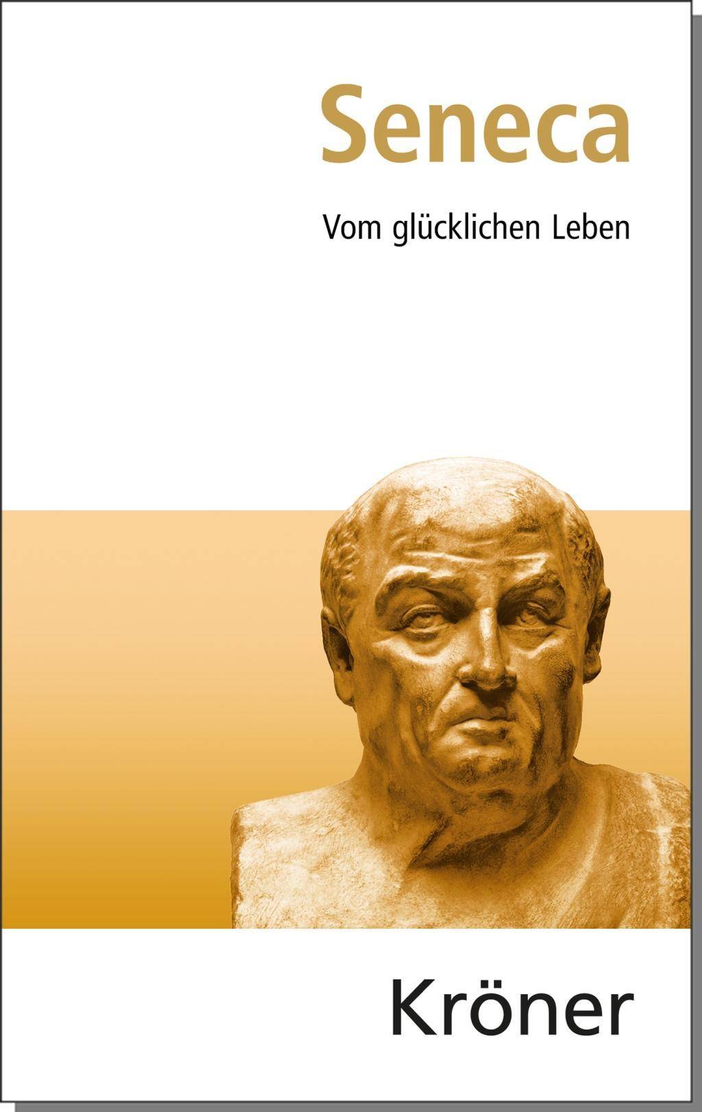 Vom glückseligen Leben Auswahl aus seinen Schriften. Hrsg. v. Heinrich Schmidt. Eingel. v. Jürgen Kroymann