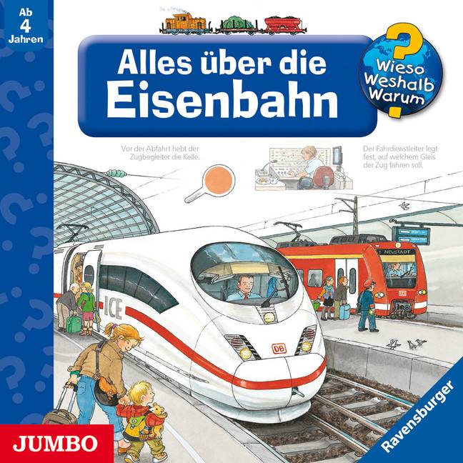 Alles über die Eisenbahn Sprecher: Sonja Szylowicki/Robert Missler, CD, Wieso? Weshalb? Warum?