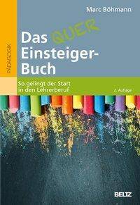 Das Quereinsteiger-Buch So gelingt der Start in den Lehrerberuf