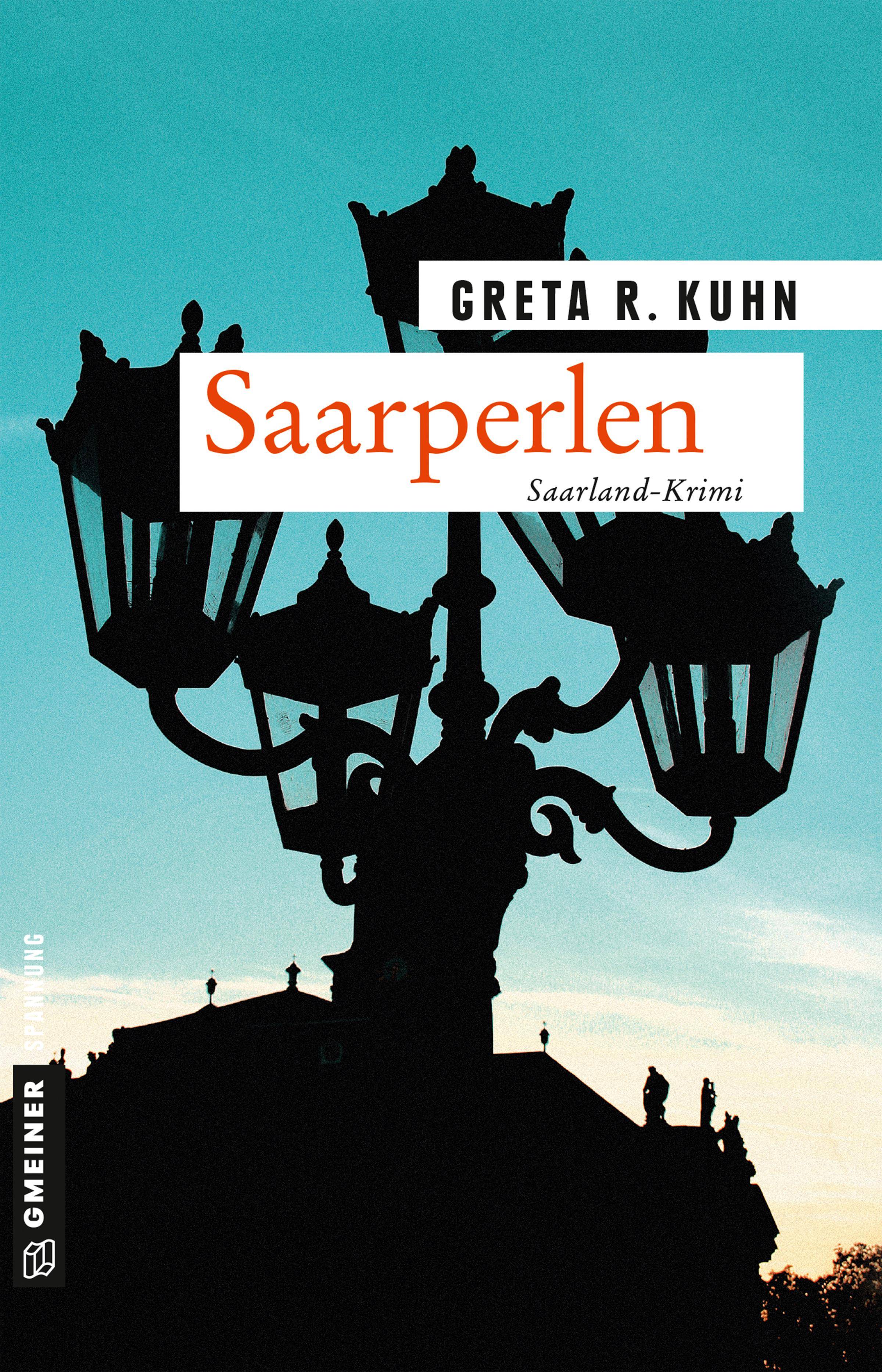 Saarperlen Veronika Harts erster Fall