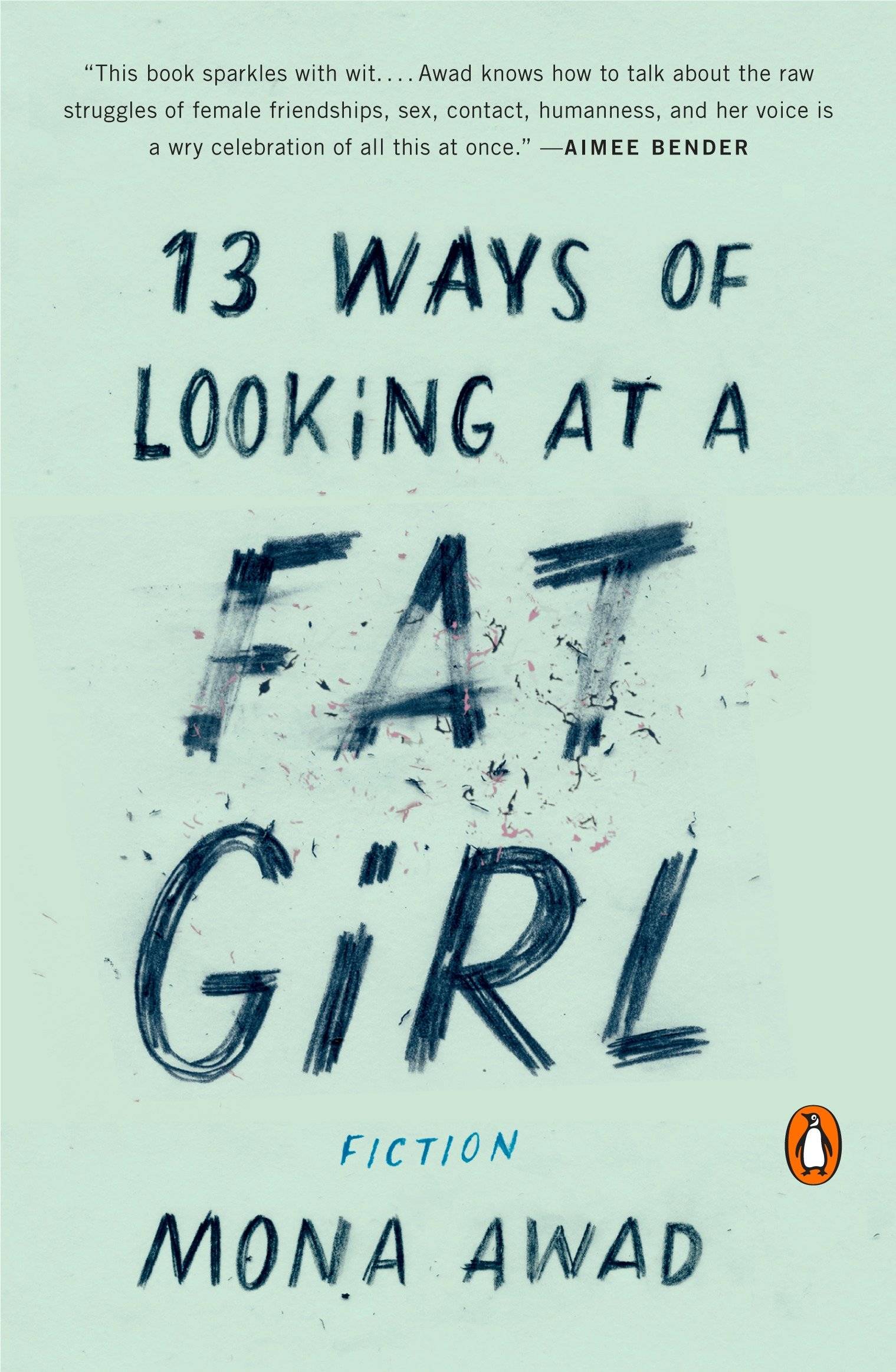 13 Ways of Looking at a Fat Girl Fiction